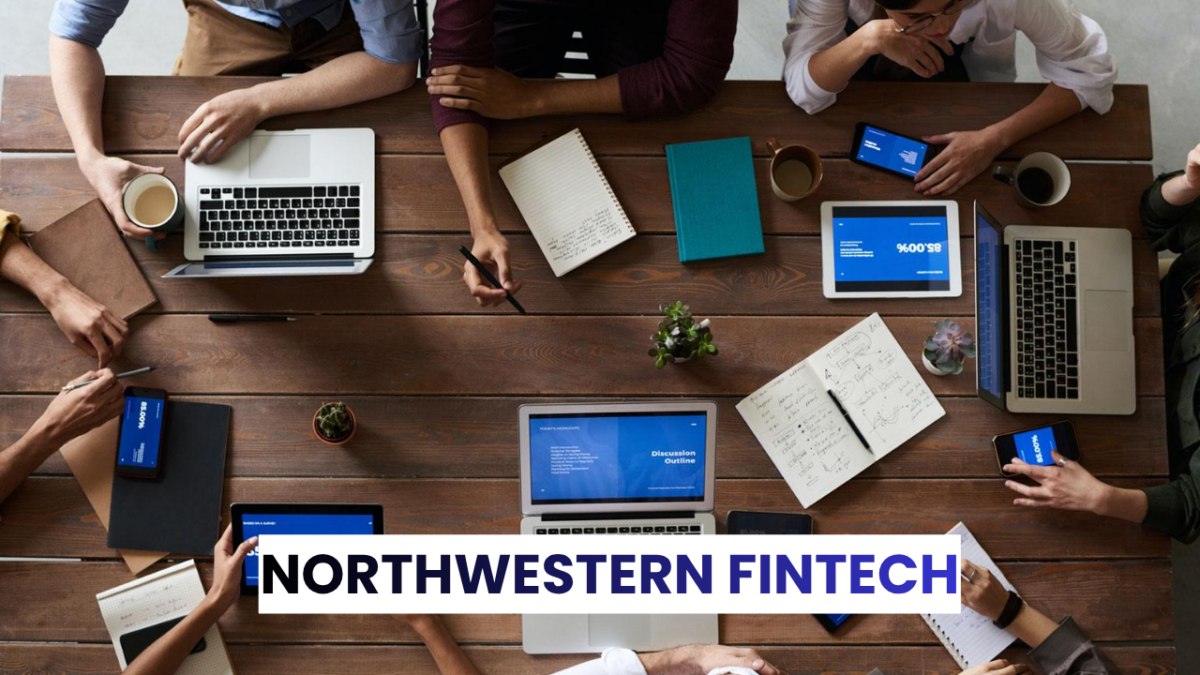 Northwestern Fintech Complete Guide Structure Benefits and Career Impact northwestern fintech