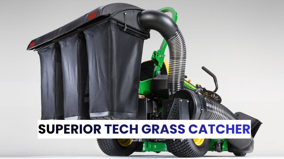 Superior Tech Grass Catcher A Complete Guide to Cleaner and More Efficient Lawn Care northwestern fintech